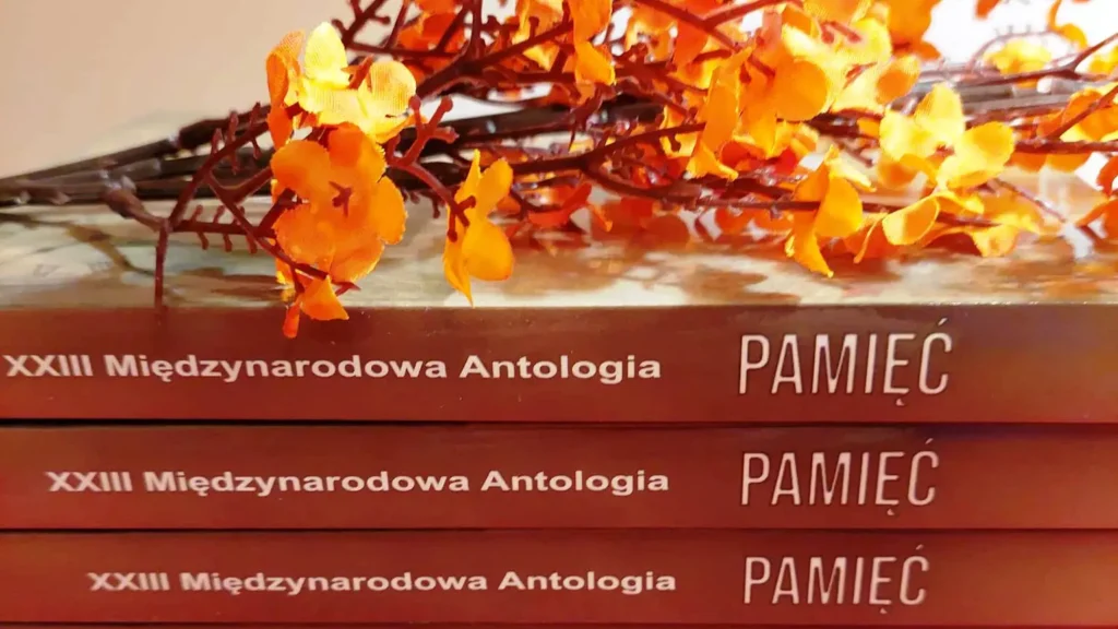Antologia Literacka Pamięć Antologia Pamięć